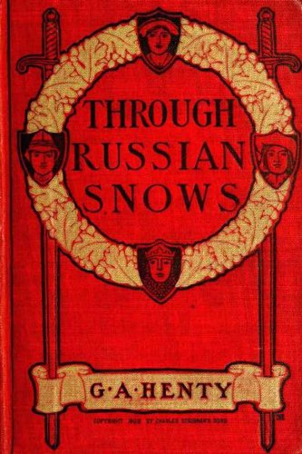Large book cover: Through Russian Snows