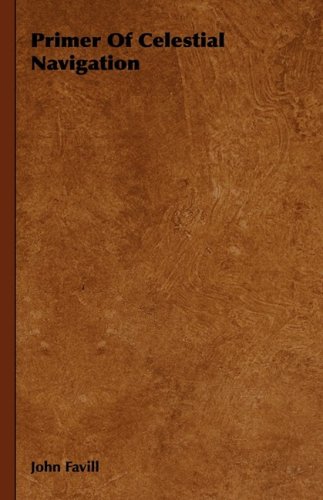 Large book cover: Primer Of Celestial Navigation
