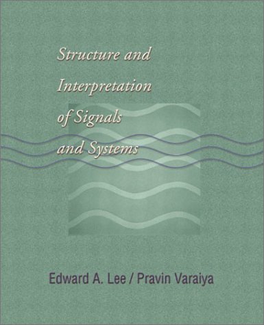 Large book cover: Structure and Interpretation of Signals and Systems