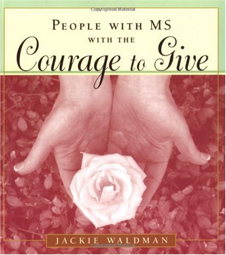 Large book cover: People With MS and the Courage to Give