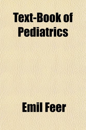 Large book cover: Text-Book of Pediatrics