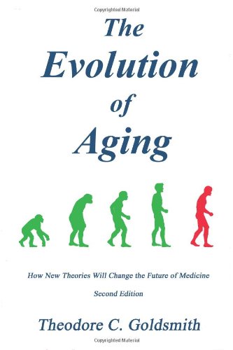 Large book cover: The Evolution of Aging