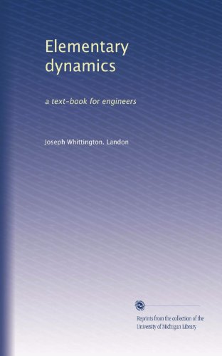 Large book cover: Elementary Dynamics: a textbook for engineers