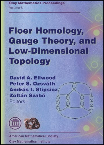 Large book cover: Floer Homology, Gauge Theory, and Low Dimensional Topology