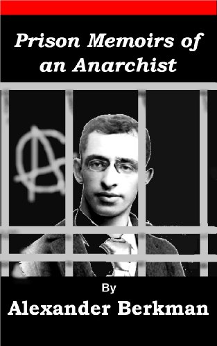 Large book cover: Prison Memoirs of an Anarchist