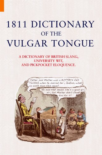 Large book cover: 1811 Dictionary of the Vulgar Tongue