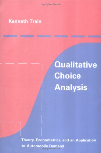 Large book cover: Qualitative Choice Analysis: Theory, Econometrics, and an Application to Automobile Demand