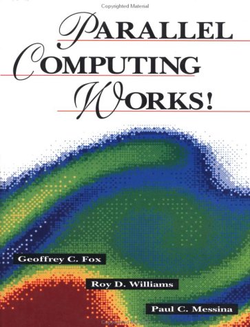 Large book cover: Parallel Computing Works!