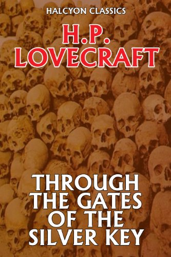 Large book cover: Through the Gates of the Silver Key