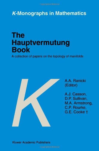 Large book cover: The Hauptvermutung Book: A Collection of Papers on the Topology of Manifolds