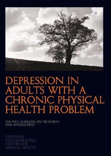 Large book cover: Depression in Adults with a Chronic Physical Health Problem