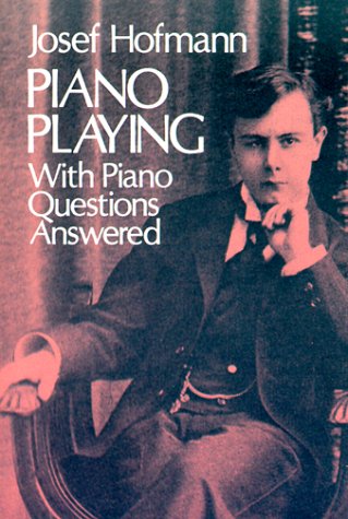 Large book cover: Piano Playing: With Piano Questions Answered