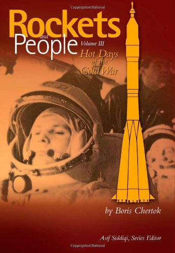 Large book cover: Rockets and People, Volume 3: Hot Days of the Cold War