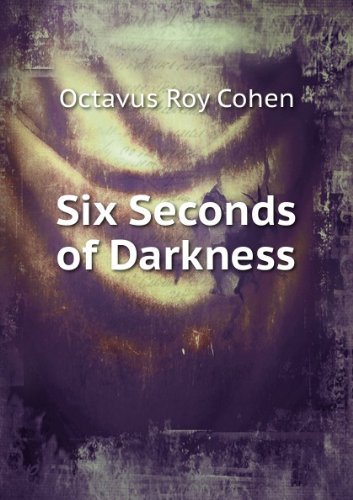 Large book cover: Six Seconds of Darkness