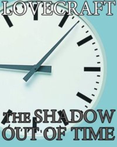 Large book cover: The Shadow Out of Time