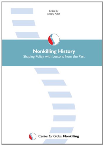 Large book cover: Nonkilling History: Shaping Policy with Lessons from the Past
