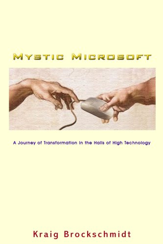 Large book cover: Mystic Microsoft: A Journey of Transformation in the Halls of High Technology