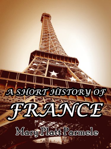 Large book cover: A Short History of France