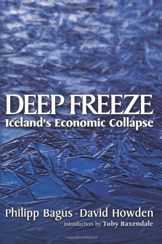 Large book cover: Deep Freeze: Iceland's Economic Collapse