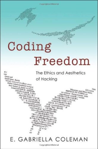 Large book cover: Coding Freedom: The Ethics and Aesthetics of Hacking