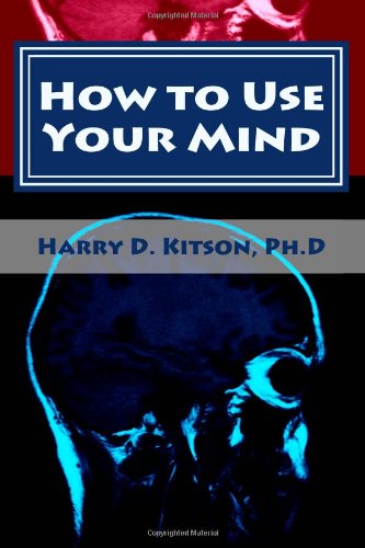 Large book cover: How to Use Your Mind