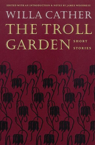Large book cover: The Troll Garden, and selected stories