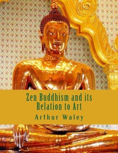 Large book cover: Zen Buddhism and its Relation to Art