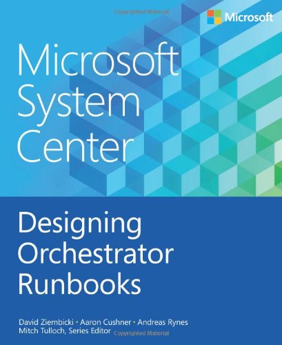 Large book cover: Microsoft System Center: Designing Orchestrator Runbooks