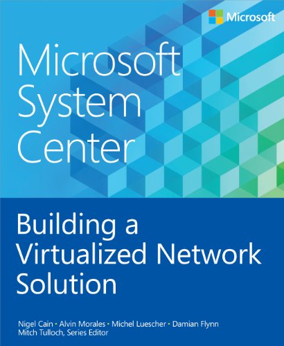 Large book cover: Microsoft System Center: Building a Virtualized Network Solution