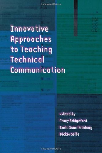 Large book cover: Innovative Approaches to Teaching Technical Communication