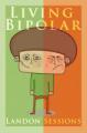 Small book cover: Living Bipolar
