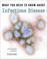 Small book cover: What You Need to Know About Infectious Disease