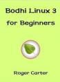 Book cover: Bodhi Linux 3 for Beginners