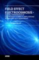 Book cover: Field Effect Electroosmosis
