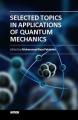 Small book cover: Selected Topics in Applications of Quantum Mechanics
