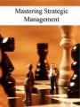 Book cover: Mastering Strategic Management