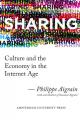 Book cover: Sharing: Culture and the Economy in the Internet Age