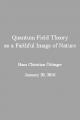 Small book cover: Quantum Field Theory as a Faithful Image of Nature