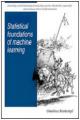 Book cover: Statistical Foundations of Machine Learning