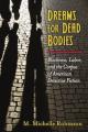 Book cover: Dream for Dead Bodies