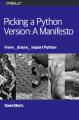 Book cover: Picking a Python Version: A Manifesto