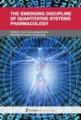 Book cover: The Emerging Discipline of Quantitative Systems Pharmacology
