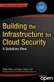 Book cover: Building the Infrastructure for Cloud Security
