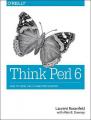 Book cover: Think Perl 6: How to Think Like a Computer Scientist