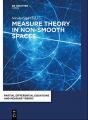 Book cover: Measure Theory in Non-Smooth Spaces