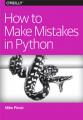 Small book cover: How to Make Mistakes in Python
