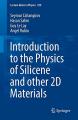 Book cover: Introduction to the Physics of Silicene and other 2D Materials