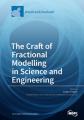 Book cover: The Craft of Fractional Modelling in Science and Engineering