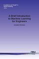 Book cover: A Brief Introduction to Machine Learning for Engineers