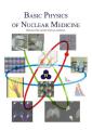 Book cover: Basic Physics of Nuclear Medicine